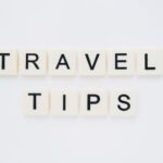 Travel Tips