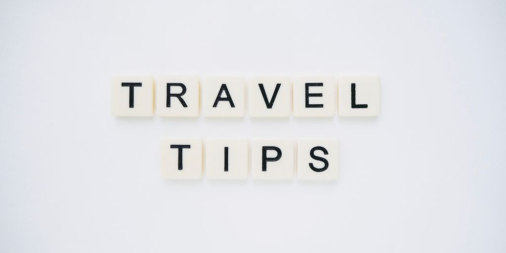 Travel Tips